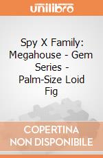Spy X Family: Megahouse - Gem Series - Palm-Size Loid Fig gioco
