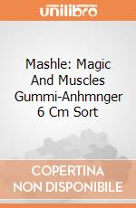 Mashle: Magic And Muscles Gummi-Anhmnger 6 Cm Sort gioco