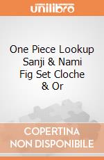 One Piece Lookup Sanji & Nami Fig Set Cloche & Or gioco