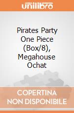 Pirates Party One Piece (Box/8), Megahouse Ochat giochi