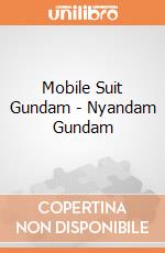 Mobile Suit Gundam - Nyandam Gundam giochi
