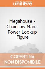 Megahouse - Chainsaw Man - Power Lookup Figure giochi