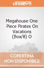 Megahouse One Piece Pirates On Vacations (Box/8) O giochi