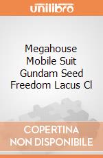 Megahouse Mobile Suit Gundam Seed Freedom Lacus Cl giochi