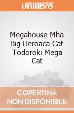 Megahouse Mha Big Heroaca Cat Todoroki Mega Cat giochi