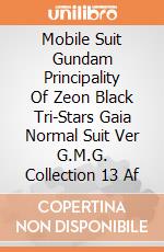 Mobile Suit Gundam Principality Of Zeon Black Tri-Stars Gaia Normal Suit Ver G.M.G. Collection 13 Af giochi