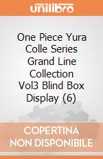 One Piece Yura Colle Series Grand Line Collection Vol3 Blind Box Display (6) giochi