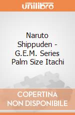 Naruto Shippuden - G.E.M. Series Palm Size Itachi giochi