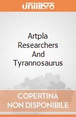 Artpla Researchers And Tyrannosaurus giochi