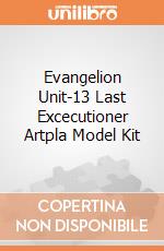 Evangelion Unit-13 Last Excecutioner Artpla Model Kit giochi