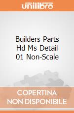Builders Parts Hd Ms Detail 01 Non-Scale gioco