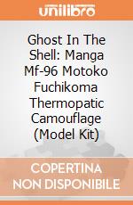 Ghost In The Shell: Manga Mf-96 Motoko Fuchikoma Thermopatic Camouflage (Model Kit) giochi