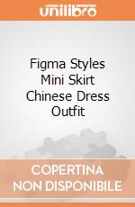 Figma Styles Mini Skirt Chinese Dress Outfit gioco