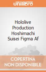 Hololive Production Hoshimachi Suisei Figma Af giochi