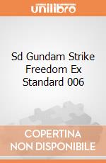 Sd Gundam Strike Freedom Ex Standard 006 gioco di Bandai Gunpla