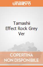 Tamashii Effect Rock Grey Ver gioco di Bandai Tamashii