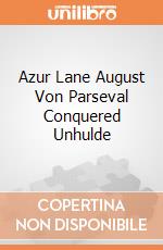 Azur Lane August Von Parseval Conquered Unhulde giochi