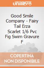 Good Smile Company - Fairy Tail Erza Scarlet 1/6 Pvc Fig Swim Gravure F gioco
