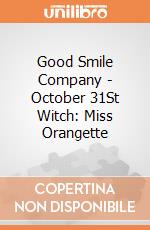 Good Smile Company - October 31St Witch: Miss Orangette gioco