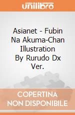 Asianet - Fubin Na Akuma-Chan Illustration By Rurudo Dx Ver. gioco