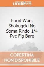 Food Wars Shokugeki No Soma Rindo 1/4 Pvc Fig Bare gioco