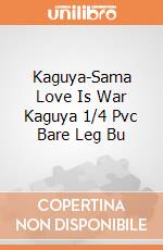 Kaguya-Sama Love Is War Kaguya 1/4 Pvc Bare Leg Bu gioco