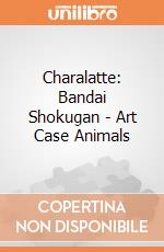 Charalatte: Bandai Shokugan - Art Case Animals