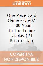 One Piece Card Game - Op-07 - 500 Years In The Future Display (24 Buste) - Jap gioco di CAR