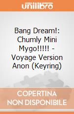 Bang Dream!: Chumly Mini Mygo!!!!! - Voyage Version Anon (Keyring) giochi