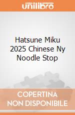 Hatsune Miku 2025 Chinese Ny Noodle Stop giochi