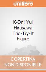 K-On! Yui Hirasawa Trio-Try-It Figure giochi