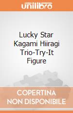 Lucky Star Kagami Hiiragi Trio-Try-It Figure giochi