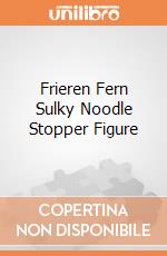 Frieren Fern Sulky Noodle Stopper Figure giochi