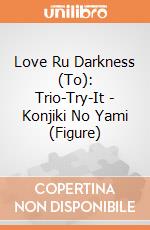 Love Ru Darkness (To): Trio-Try-It - Konjiki No Yami (Figure) giochi