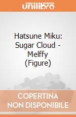 Hatsune Miku: Sugar Cloud - Melffy (Figure) giochi
