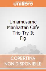 Umamusume Manhattan Cafe Trio-Try-It Fig giochi