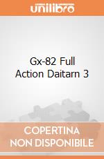Gx-82 Full Action Daitarn 3 gioco di Terminal Video