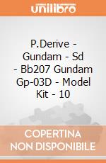 P.Derive - Gundam - Sd - Bb207 Gundam Gp-03D - Model Kit - 10 gioco