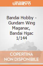 Bandai Hobby - Gundam Wing Maganac, Bandai Hgac 1/144 gioco di Bandai