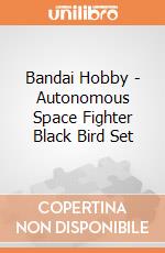 Bandai Hobby - Autonomous Space Fighter Black Bird Set gioco di Bandai