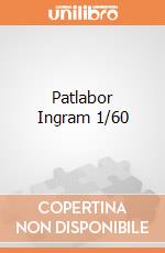 Patlabor Ingram 1/60 giochi