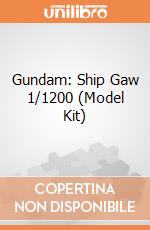 Gundam: Ship Gaw 1/1200 (Model Kit) giochi
