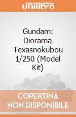 Gundam: Diorama Texasnokubou 1/250 (Model Kit) giochi