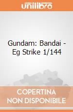 Gundam: Bandai - Eg Strike 1/144 giochi