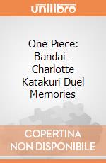 One Piece: Bandai - Charlotte Katakuri Duel Memories giochi