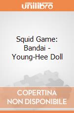 Squid Game: Bandai - Young-Hee Doll gioco