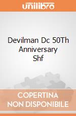 Devilman Dc 50Th Anniversary Shf giochi
