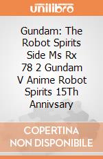 Gundam: The Robot Spirits Side Ms Rx 78 2 Gundam V Anime Robot Spirits 15Th Annivsary giochi