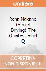 Rena Nakano (Secret Driving) The Quintessential Q giochi