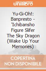 Yu-Gi-Oh!: Banpresto - 'Ichibansho Figure Slifer The Sky Dragon (Wake Up Your Memories) gioco